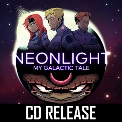 Neonlight - My Galactic Tale (CD)